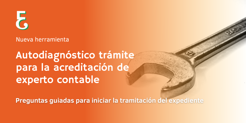 Herramienta de Autodiagnóstico y Trámite para la Acreditación de Experto Contable